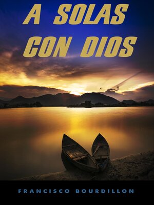 cover image of A solas con Dios